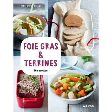 Foie gras & terrines - eBook (Best Wine With Foie Gras)