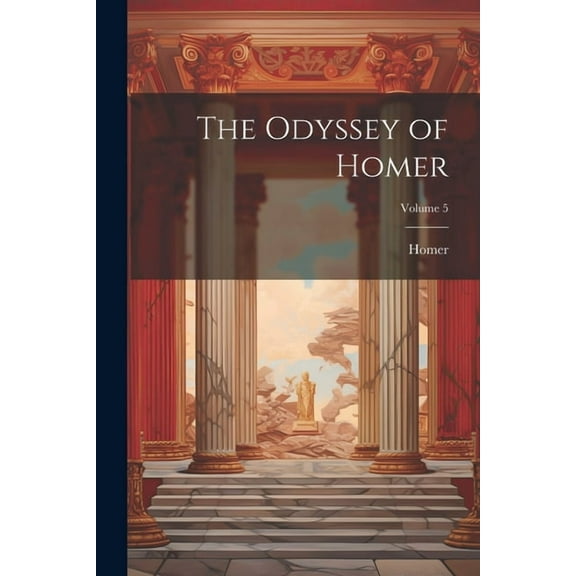 The Odyssey of Homer; Volume 5 (Paperback)