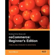 Building Online Stores with Oscommerce: Beginner Edition (Paperback)