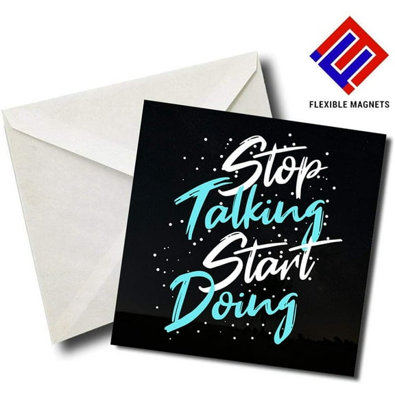 Stop Talking Start Doing - Quote Magnet for refrigerator. Great Gift! By Flexible Magnets