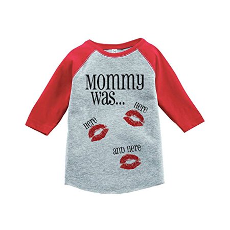

Custom Party Shop Kids Mommy was Here Valentine s Day Red Raglan