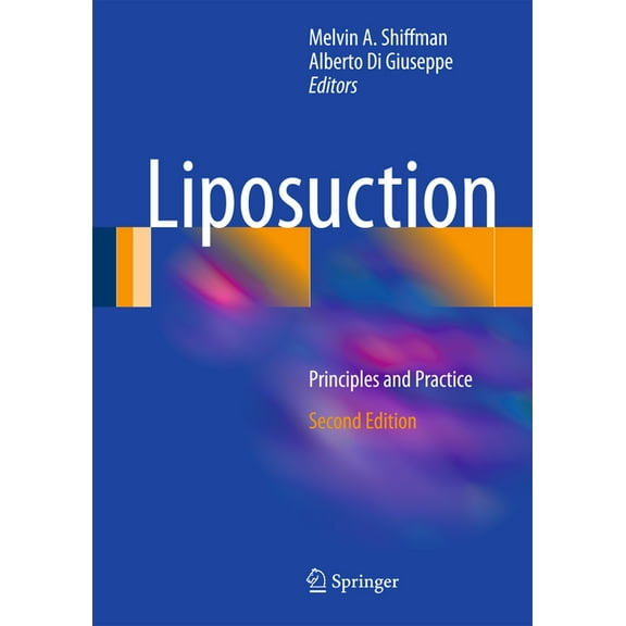 Liposuction: Principles and Practice, (Hardcover)