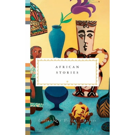 Everyman's Library Pocket Classics African Stories, (Hardcover)