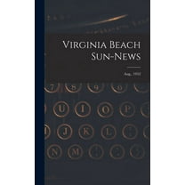 Virginia Beach Sun-news; Aug., 1952, (Hardcover)