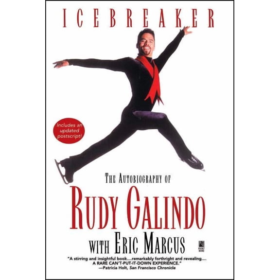 Icebreaker: The Autobiography of Rudy Galindo, (Paperback)
