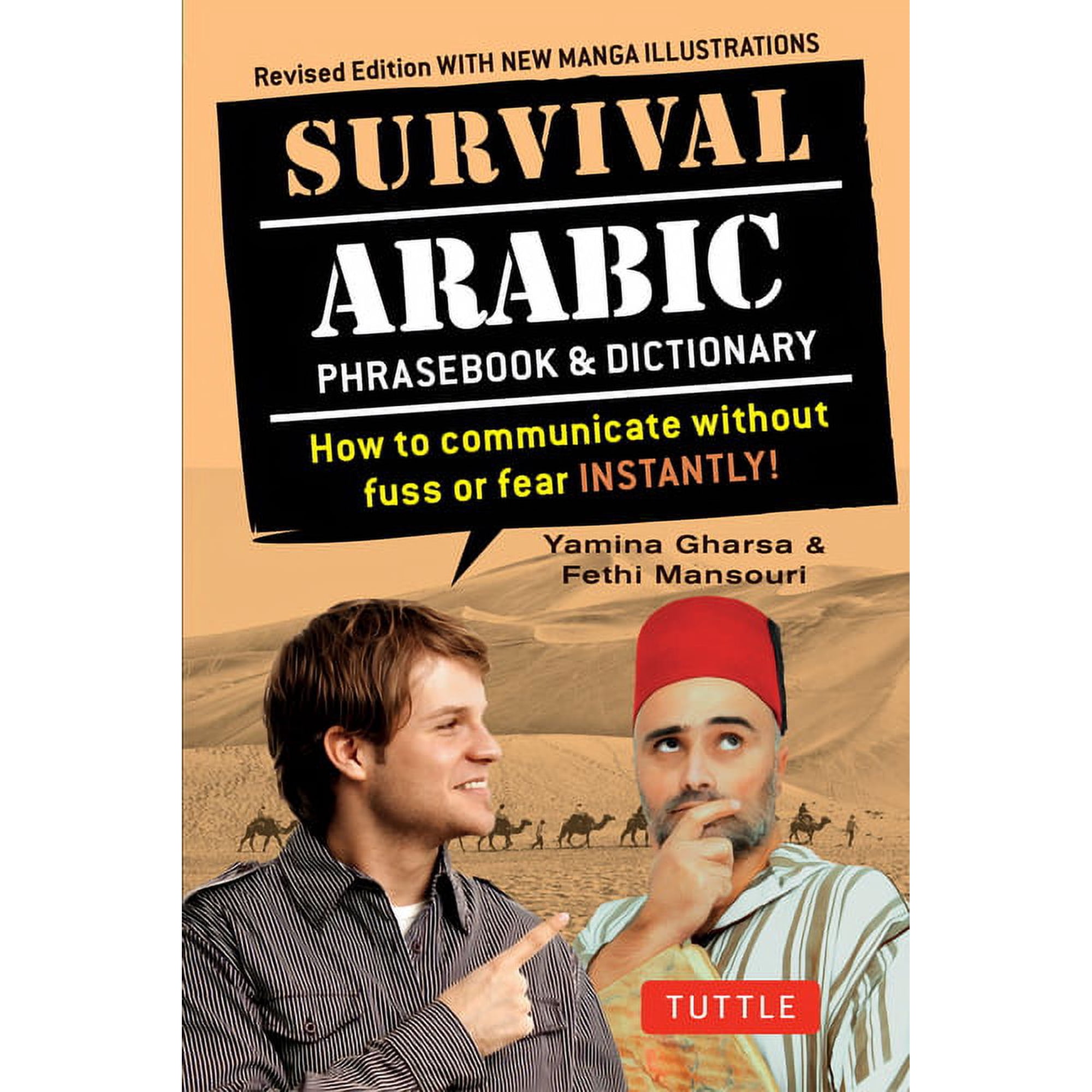 Survival Phrasebooks Survival Arabic Phrasebook & Dictionary: How to Communicate Without Fuss or Fear Instantly! (Completely Revised and Expa, (Paperback)