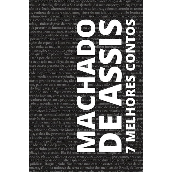 7 melhores contos de Machado de Assis (Paperback)