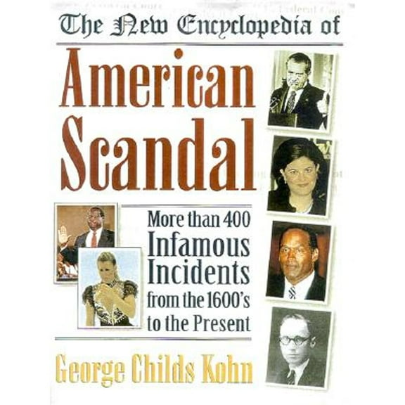 Facts on File Library of American History: The New Encyclopedia of American Scandal (Edition 2) (Paperback)