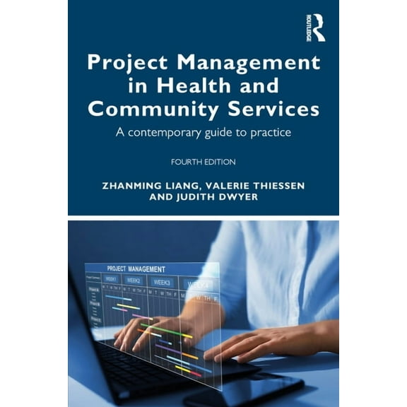 Project Management in Health and Community Services: A contemporary guide to practice, (Paperback)
