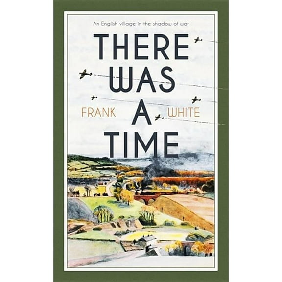 There Was a Time (Hardcover)