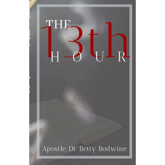 The 13th Hour, (Paperback)