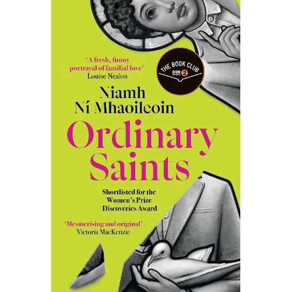 Niamh Ni Mhaoileoin Ordinary Saints (Paperback)