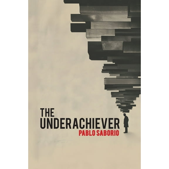 The Underachiever, (Paperback)