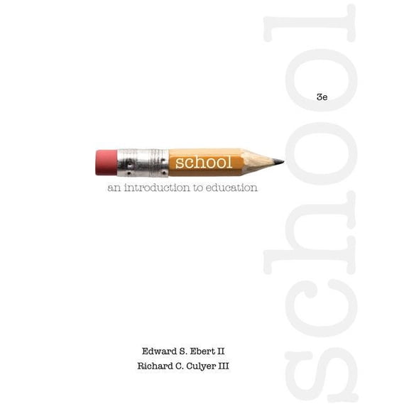 School: An Introduction to Education