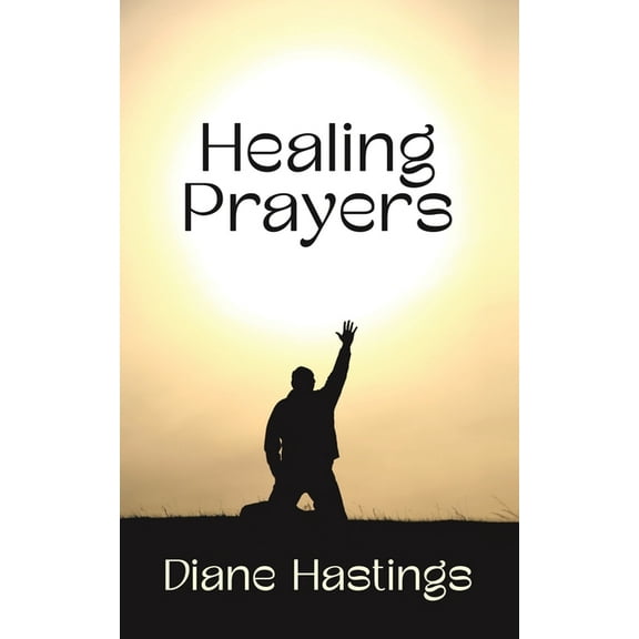 Healing Prayers (Paperback)