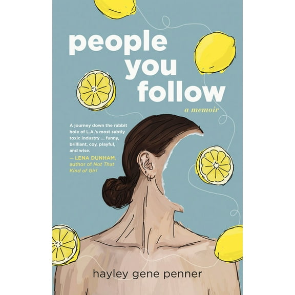 People You Follow: A Memoir, (Paperback)