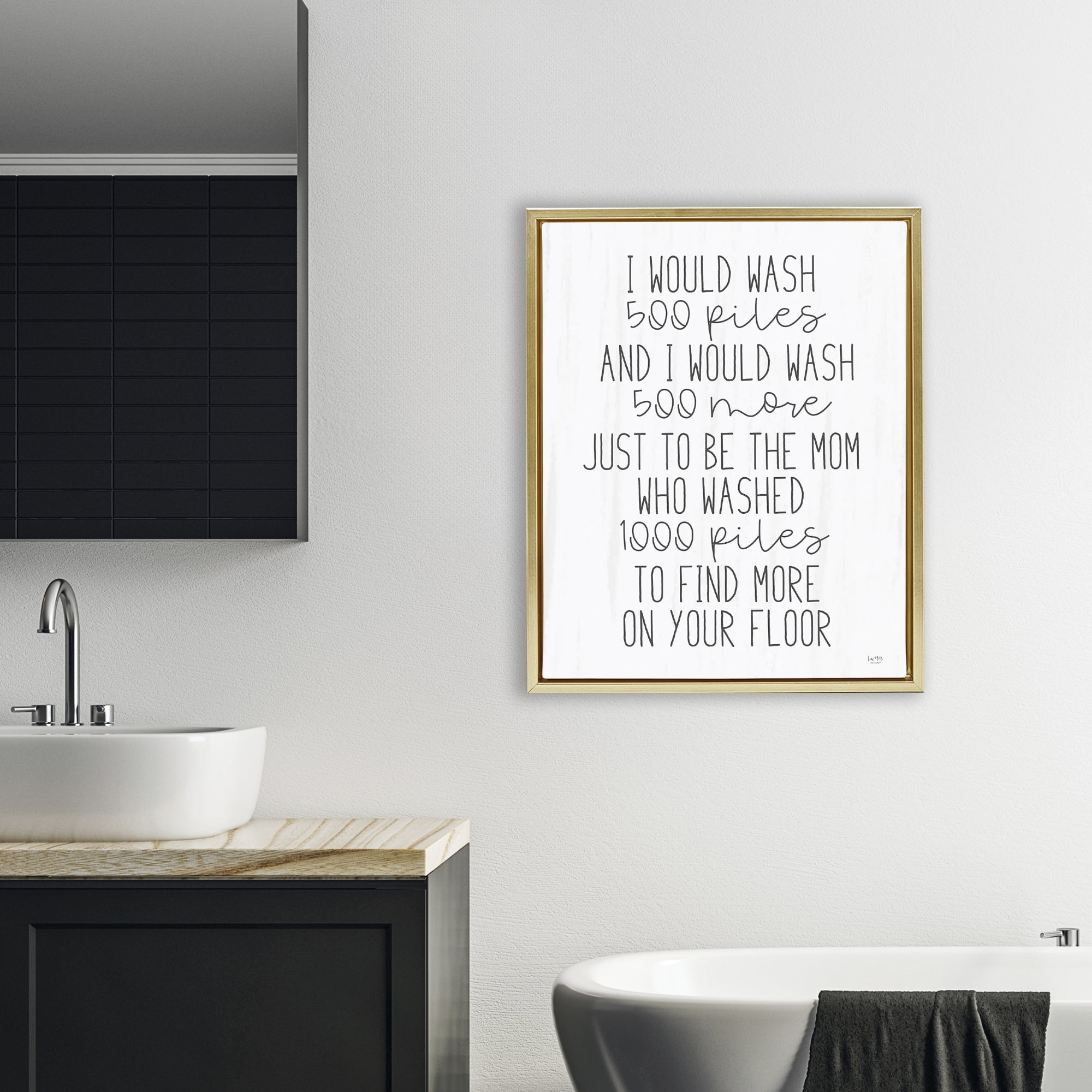 Stupell Industries Would Wash 500 Piles Gold Framed Floater Canvas Wall Art, design by Lux + Me Designs