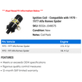 thumbnail image 2 of Ignition Coil - Compatible with 1970 - 1977 Alfa Romeo Spider 1971 1972 1973 1974 1975 1976, 2 of 2