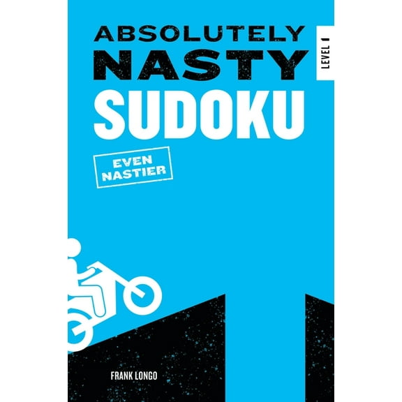 Absolutely Nasty(r) Absolutely Nasty Sudoku: Even Nastier - Level 1, (Paperback)