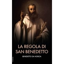 La regola di san Benedetto, (Hardcover)