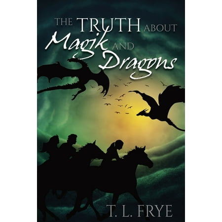 ISBN 9781938215681 product image for The Truth About Magik and Dragons (Paperback) | upcitemdb.com