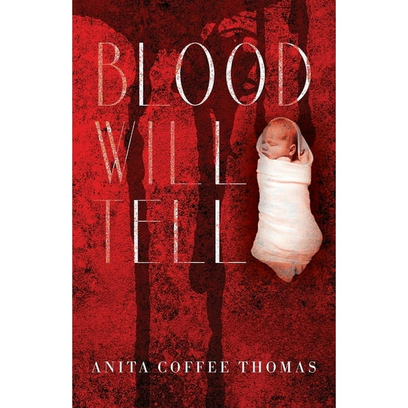 Blood Will Tell, (Paperback)