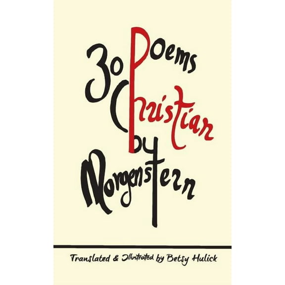 30 Poems by Christian Morgenstern, (Paperback)