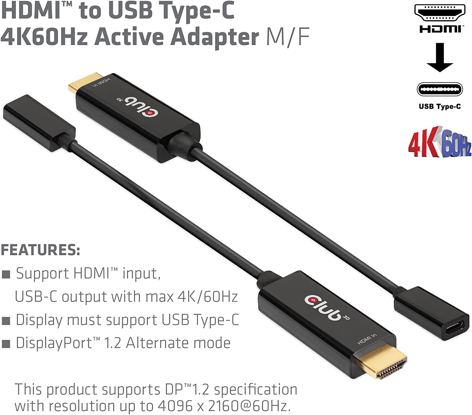 Club3D HDMI to USB Type-C 4K60Hz Active Adapter, Black