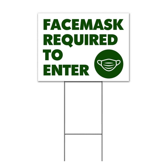 Facemask Required To Enter (18" x 24") Yard Sign, Includes Metal Step Stake