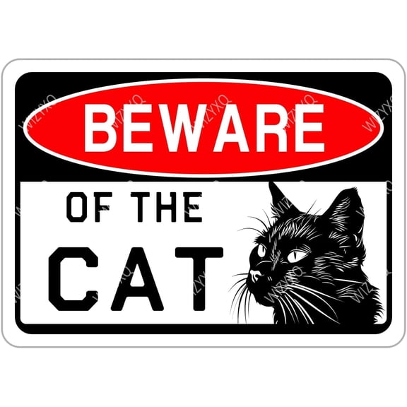 Metal Sign - Beware of The Cat - Funny Vintage Aluminum Decor Sign for Yard, Garden, Garage, Fence - 8x12 Inches