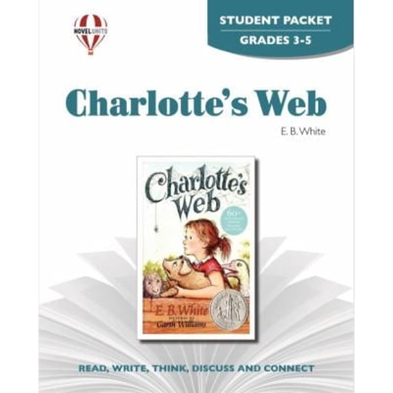 Pre-Owned Charlotte's Web - Student Packet by Novel Units, Inc. (Paperback) 1561376302 9781561376308
