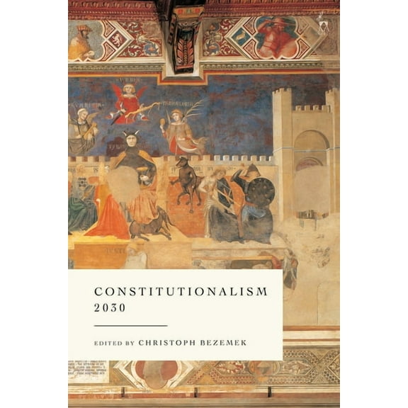 Constitutionalism 2030, (Hardcover)