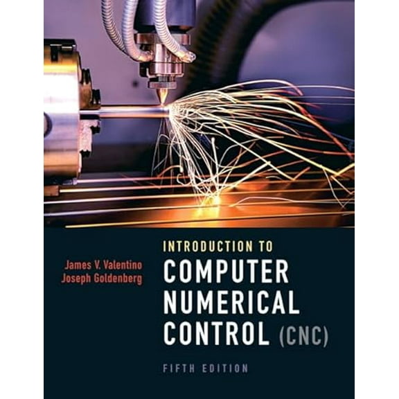 Pre-Owned Introduction to Computer Numerical Control (Hardcover) 0132176033 9780132176033