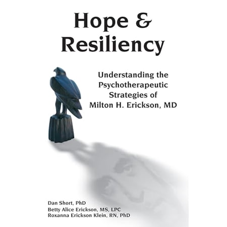 Pre-Owned Hope & Resiliency: Understanding the Psychotherapeutic Strategies of Milton H. Erickson 9781904424932 1904424937 Hardcover Illustrated edition