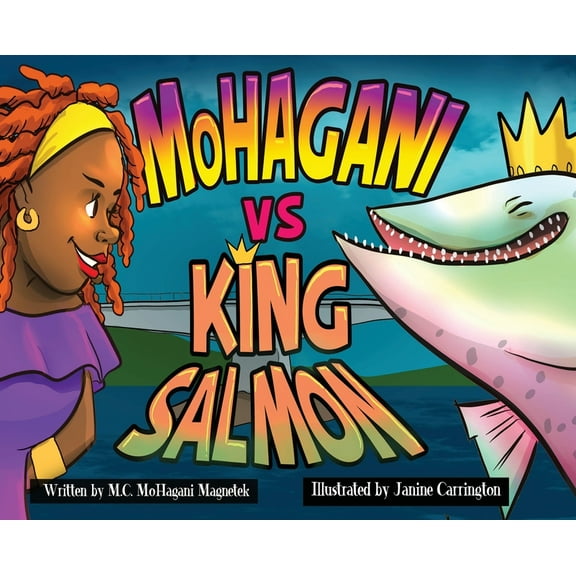 MoHagani vs King Salmon, (Hardcover)