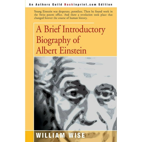 Brief Introductory Biography of Albert Einstein