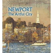 Newport: The Artful City (Hardcover)