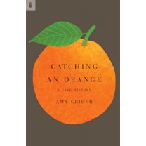 Catching an Orange, (Paperback)