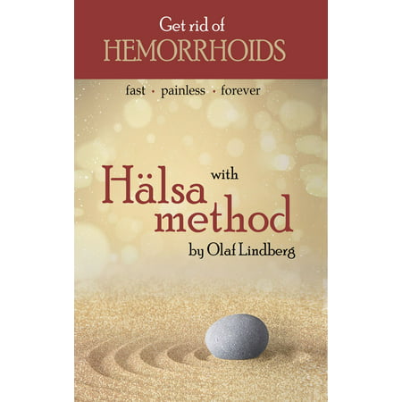 Get rid of hemorrhoids with Hälsa method - eBook