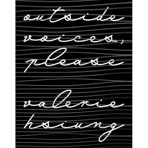 Outside Voices, Please, (Paperback)