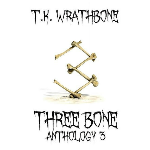 Three Bone: Anthology 3, (Paperback)