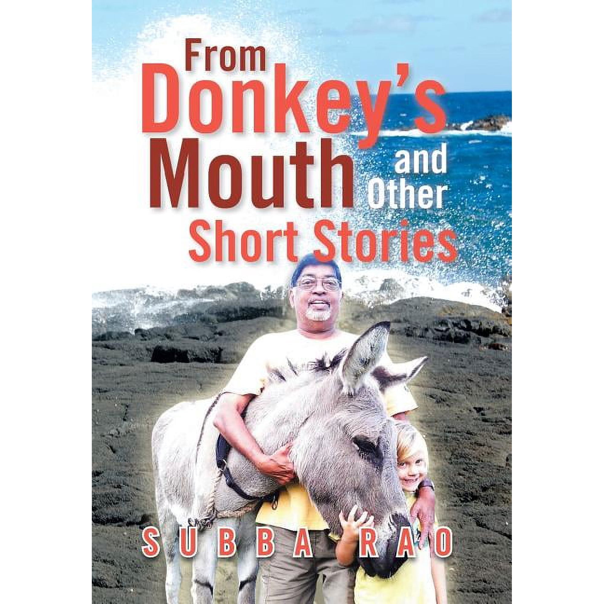 From Donkey s Mouth and Other Short Stories (Hardcover)