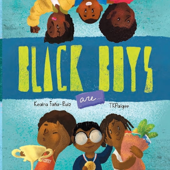 Black Boys Are, (Paperback)