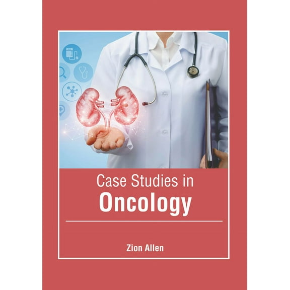 Case Studies in Oncology, (Hardcover)