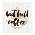 thumbnail image 3 of Ambesonne But First Coffee Shower Curtain, Saying Grunge Mug, 69"Wx75"L, White Beige, 3 of 5