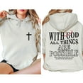 thumbnail image 4 of With God All Things Are Possible Hoodie – Christian Faith Bible Verse Pullover, Cross Graphic Double-Sided Unisex Hoodie, 4 of 7