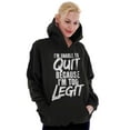 thumbnail image 3 of Funny Unable To Quit Too Legit Unisex Plus Fleece Graphic Hoodie Brisco Brands 2X, 3 of 5