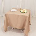 thumbnail image 6 of Efavormart 70" Nude 200 GSM Seamless Premium Polyester Square Tablecloth, 6 of 11