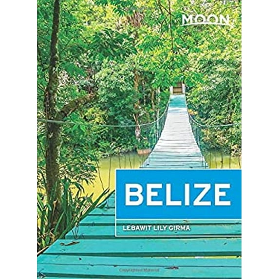 Pre-Owned Moon Belize (Paperback) 1640490426 9781640490420