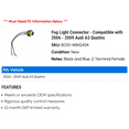 thumbnail image 2 of Fog Light Connector - Compatible with 2006 - 2009 Audi A3 Quattro 2007 2008, 2 of 2